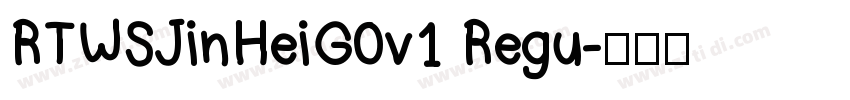 RTWSJinHeiG0v1 Regu字体转换